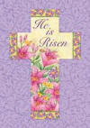 He Is Risen